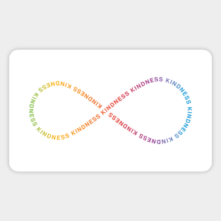 INFINITE KINDNESS Magnet